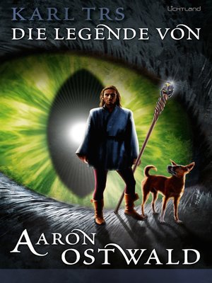 cover image of Die Legende von Aaron Ostwald